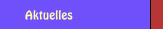 Aktuelles